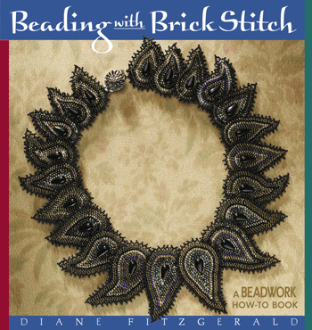 Diane Fitzgerald's Shaped Beadwork: Dimensional Jewelry with